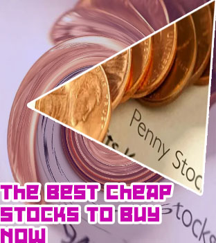 Cheap penny stocks to buy now