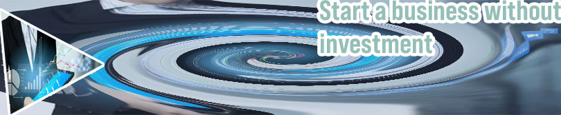 Zero investment business